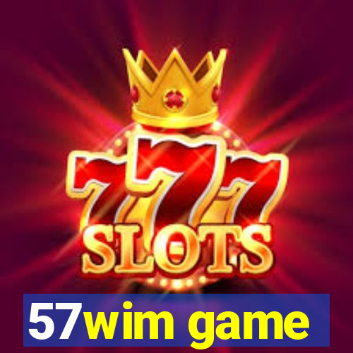 57wim game